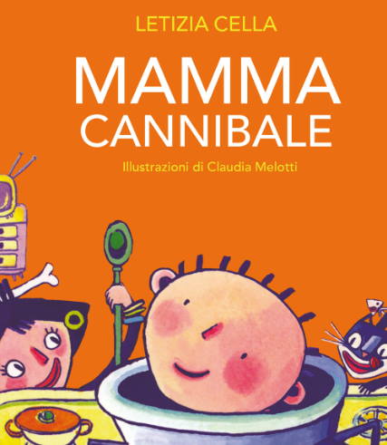 mamma cannibale libro