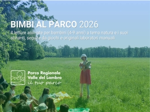 Bimbi al Parco: Letture animate con Parco Valle Lambro